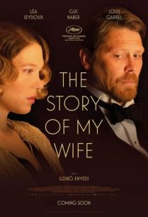 ดูหนังออนไลน์ฟรี The Story of My Wife เรื่องของเมีย (2021)