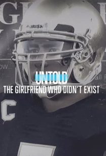 ดูหนังออนไลน์ฟรี Untold: The Girlfriend Who Didn’t Exist (2022) NETFLIX Volume 2