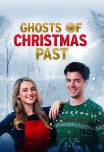 ดูหนังออนไลน์ฟรี Ghosts of Christmas Past ผีแห่งคริสต์มาส (2021)