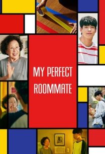 ดูหนังออนไลน์ฟรี My Perfect Roommate อย่าเซ่อในห้องน้ำของฉัน (2022)