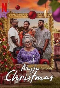 ดูหนังออนไลน์ฟรี A Naija Christmas คริสต์มาสไนจีเรีย (2021)