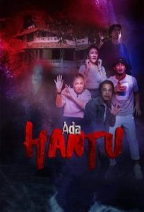 ดูหนังออนไลน์ฟรี Ada Hantu อาดา ฮันตู (2021)