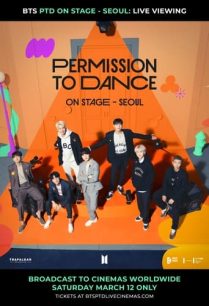 ดูหนังออนไลน์ฟรี BTS Permission to Dance on Stage Seoul Live Viewing (2022)