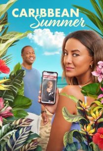 ดูหนังออนไลน์ฟรี Caribbean Summer แคริบเบียนฤดูร้อน (2022)