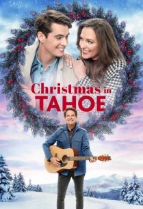 ดูหนังออนไลน์ฟรี Christmas in Tahoe คริสต์มาสในทาโฮ (2021)