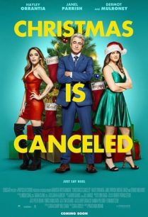 ดูหนังออนไลน์ฟรี Christmas Is Canceled คริสต์มาส อิส แคนเซิล (2021)