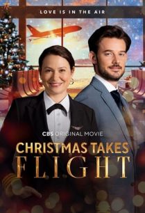 ดูหนังออนไลน์ฟรี Christmas Takes Flight คริสต์มาส เทคไฟล์ (2021)