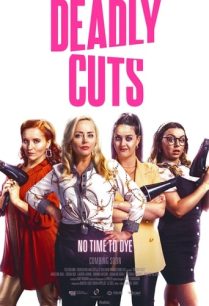 ดูหนังออนไลน์ฟรี Deadly Cuts เดทลี่ คัด (2021)