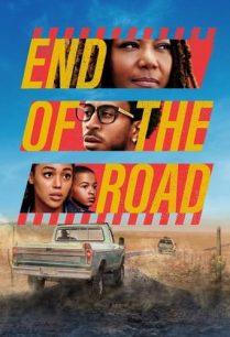 ดูหนังออนไลน์ฟรี End of the Road สุดปลายถนน (2022)