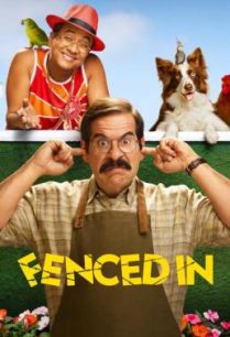 ดูหนังออนไลน์ฟรี Fenced In สงครามข้ามรั้ว (2022)