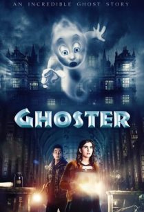 ดูหนังออนไลน์ฟรี Ghoster โกสต์เตอร์ (2022)