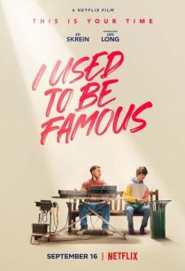 ดูหนังออนไลน์ฟรี I Used to Be Famous คนเคยดัง (2022)