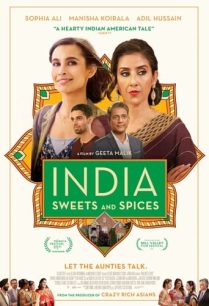 ดูหนังออนไลน์ฟรี India Sweets and Spices อินเดียสวีทส์ แอนด์สไปร์ซี่ (2021)