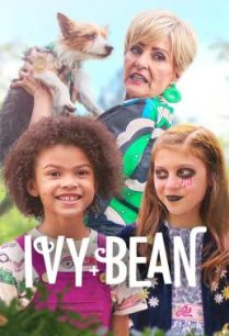 ดูหนังออนไลน์ฟรี Ivy and Bean ไอวี่และบีน (2022)