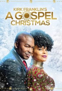 ดูหนังออนไลน์ฟรี Kirk Franklin’s A Gospel Christmas (2021)