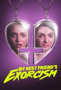 ดูหนังออนไลน์ฟรี My Best Friend’s Exorcism (2022)