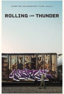 ดูหนังออนไลน์ฟรี Rolling Like Thunder โรลลิ่้งไรด์ ทันเดอร์ (2021)