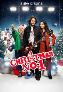 ดูหนังออนไลน์ฟรี A Christmas Number One คริสต์มาสหมายเลขหนึ่ง (2021)