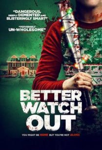 ดูหนังออนไลน์ฟรี Safe Neighborhood (Better Watch Out) โดดเดี่ยว เดี๋ยวก็ตาย (2016)