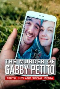 ดูหนังออนไลน์ฟรี The Murder of Gabby Petito การฆาตกรรม แก๊บบี้ เปอตีโต้ (2021)