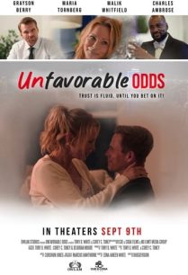 ดูหนังออนไลน์ฟรี Unfavorable Odds เดิมพันรางวัลชีวิต (2022)