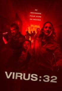 ดูหนังออนไลน์ฟรี Virus 32 ไวรัส32 (2022)