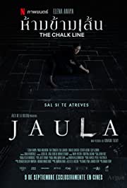 ดูหนังออนไลน์ฟรี The Chalk Line (Jaula) ห้ามข้ามเส้น (2022) NETFLIX