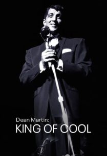 ดูหนังออนไลน์ฟรี Dean Martin King of Cool ดีน มาร์ติน ราชาแห่งคูล (2021)