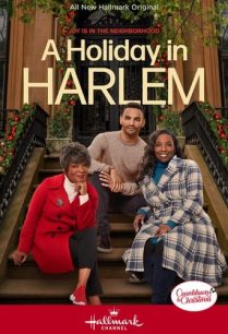 ดูหนังออนไลน์ฟรี A Holiday in Harlem วันหยุดในฮาร์เล็ม (2021)