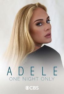 ดูหนังออนไลน์ฟรี Adele One Night Only อเดล วันไนท์ โอนลี่ (2021)