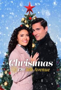 ดูหนังออนไลน์ฟรี Christmas on 5th Avenue คริสต์มาสที่อเวนิว (2021)