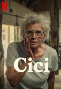 ดูหนังออนไลน์ฟรี Cici ซิซี่ (2022)