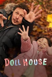 ดูหนังออนไลน์ฟรี Doll House บ้านตุ๊กตา (2022) NETFLIX