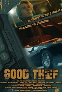 ดูหนังออนไลน์ฟรี Good Thief กู๊ด ธีฟ (2021)