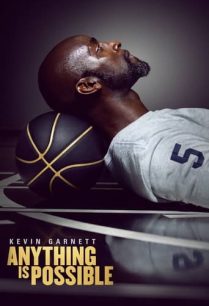 ดูหนังออนไลน์ฟรี Kevin Garnett Anything Is Possible (2021)