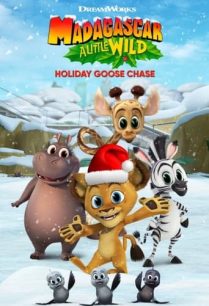 ดูหนังออนไลน์ฟรี Madagascar A Little Wild Holiday Goose Chase (2021)