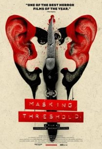 ดูหนังออนไลน์ฟรี Masking Threshold แมสกิ้ง เทสโฮล (2022)