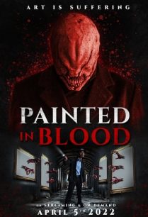 ดูหนังออนไลน์ฟรี Painted in Blood วาดด้วยเลือด (2022)