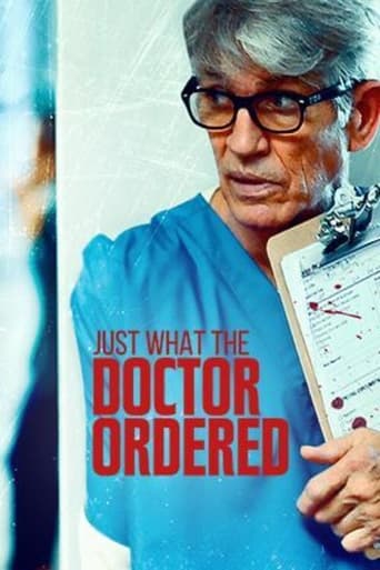 ดูหนังออนไลน์ฟรี Just What the Doctor Ordered สิ่งที่หมอสั่ง (2021)