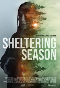 ดูหนังออนไลน์ฟรี Sheltering Season เชลเตอร์ลิ่ง ซีซั่น (2022)