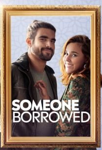 ดูหนังออนไลน์ฟรี Someone Borrowed ยืมมาแต่ง (2022)