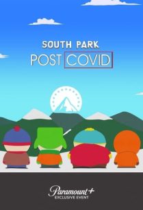 ดูหนังออนไลน์ฟรี South Park Post COVID เซาท์พาร์ก โพสต์ โควิด (2021)