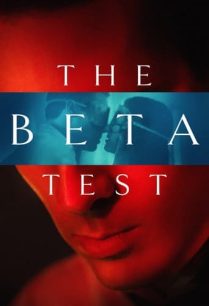 ดูหนังออนไลน์ฟรี The Beta Test เดอะ เบต้า เทส (2021)