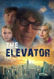 ดูหนังออนไลน์ฟรี The Elevator ลิฟท์ (2021)