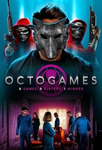 ดูหนังออนไลน์ฟรี The Octogames เดอะ ออคโตเกม (2022)