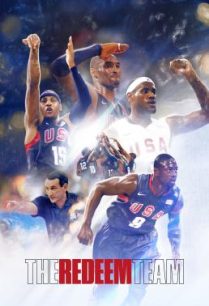 ดูหนังออนไลน์ฟรี The Redeem Team เดอะ รีดีม ทีม (2022)