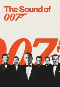 ดูหนังออนไลน์ฟรี The Sound of 007 เสียงของ 007 (2022)