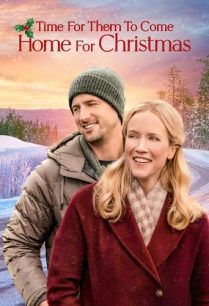 ดูหนังออนไลน์ฟรี Time for Them to Come Home for Christmas (2021)