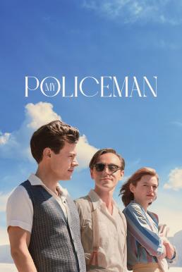 ดูหนังออนไลน์ฟรี My Policeman ขอเพียงหัวใจได้มีรัก (2022)