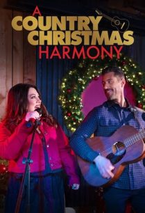 ดูหนังออนไลน์ฟรี A Country Christmas Harmony (2022)